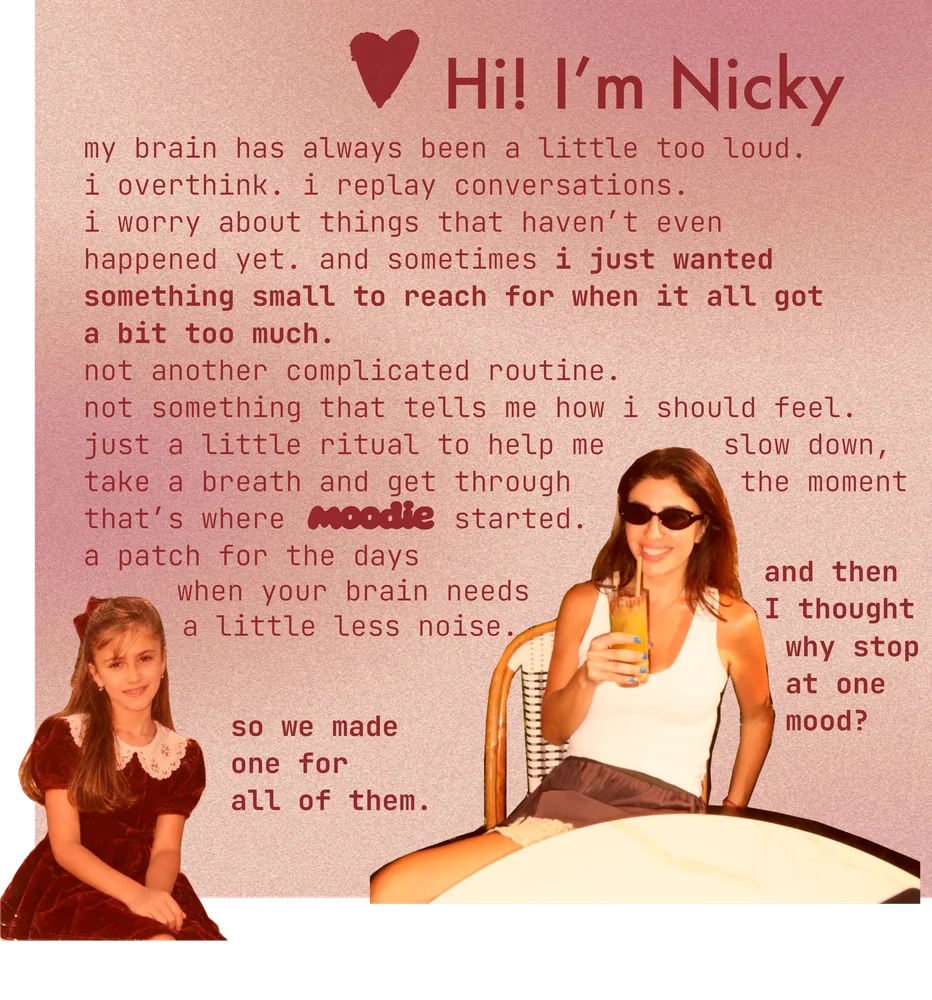 Hi! I’m Nicky — how moodie started